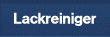 Lackreiniger